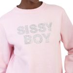 Sissy Boy Hard To Forget Sweatshirt